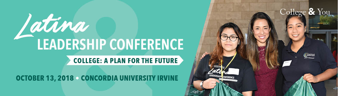 Latina Leadership Conference - College: A Plan for the Future (October 13, 2018)